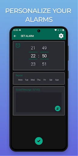 Set Alarm screen with time picker showing 21:49-23:51, weekly day selection, and custom message field