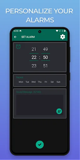 Set Alarm screen with time picker showing 21:49-23:51, weekly day selection, and custom message field