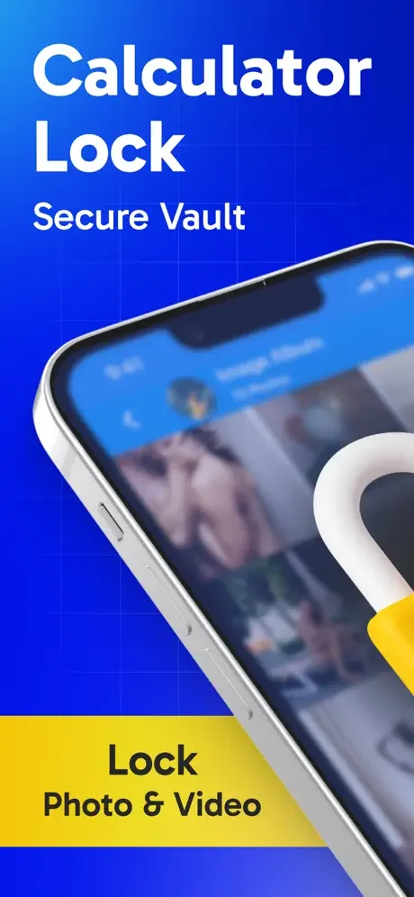 Calculator Lock Secure Vault app main screen with yellow padlock icon showing photo and video locking feature on smartphone display