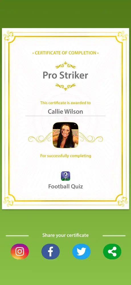 Certificate of Completion awarded for Pro Striker achievement in Football Quiz with profile photo and social sharing options