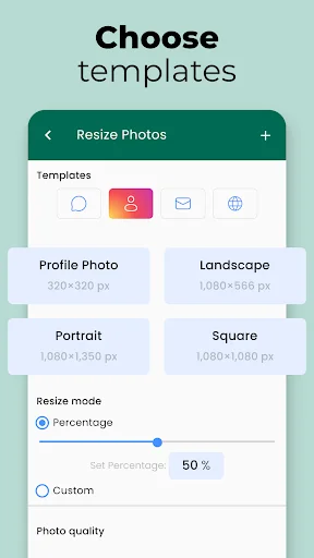 Resize templates offering Profile Photo, Landscape, Portrait, and Square presets with percentage adjustment and quality settings