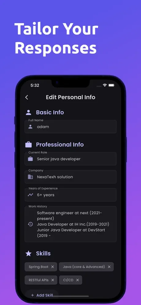 Edit Personal Info screen for entering name, professional details, company, experience years, work history, and technical skills tags for personalized interview responses