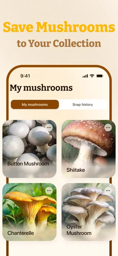 Mushroom collection displaying saved species including Button, Shiitake, Chanterelle, and Oyster with snap history feature