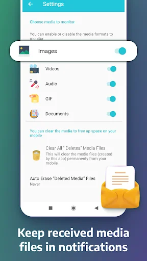 Settings screen for media monitoring with toggle options to track Images, Videos, Audio, GIF, and Documents files received in notifications, plus clear and auto-erase options