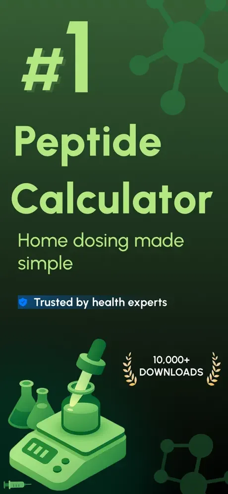 Peptide Calculator App welcome screen: #1 dosage calculator with 'Home dosing made simple' tagline, trusted by health experts badge, and 10,000+ downloads indicator