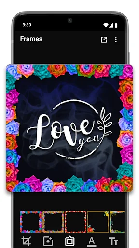 Frames tab displaying 'Love you' text in circle design surrounded by colorful floral rose border frame and frame preset options