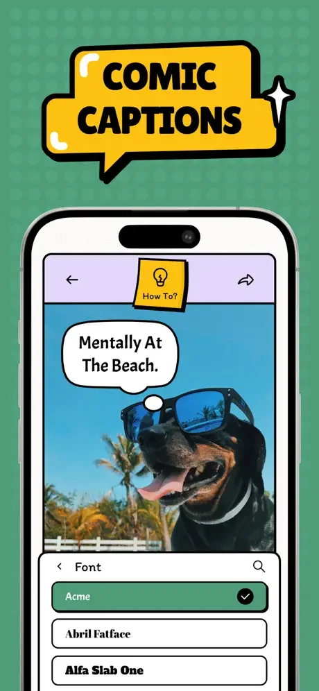 Comic bubble editor showing dog photo with Font menu options including Acme, Abril Fatface, and Alfa Slab One text styles