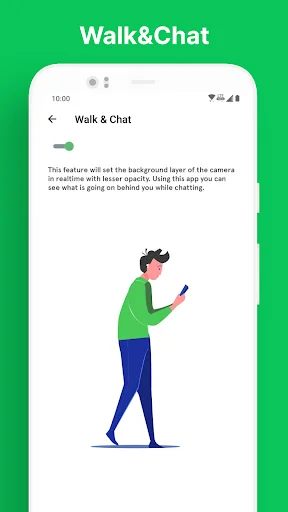 Walk & Chat feature enabling background camera access while messaging to see contacts during conversations and video chats