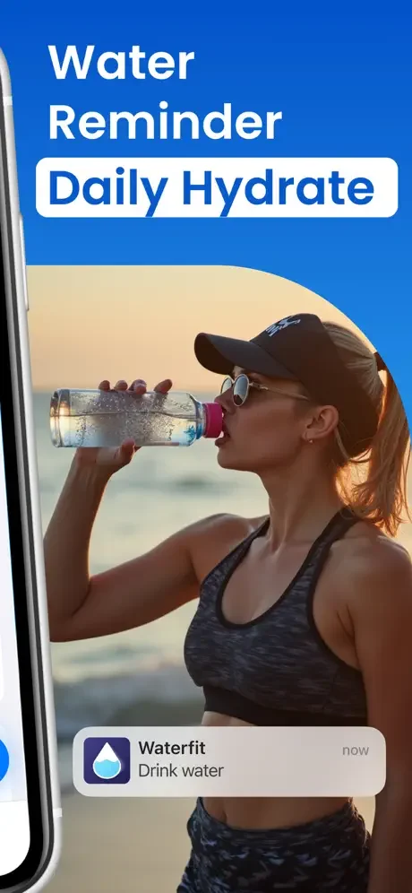 Water Reminder Daily Hydrate app promotional screen showing woman drinking water with push notification example