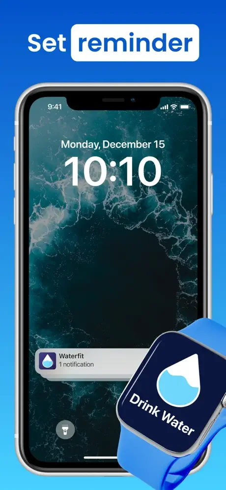 Water Reminder app notification on iPhone lock screen and Apple Watch showing scheduled hydration drinking reminder